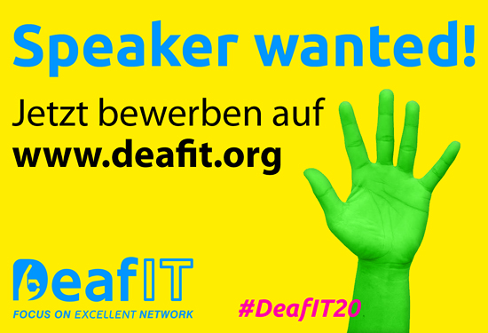 Call for Speaker: 6. DeafIT Konferenz 2020