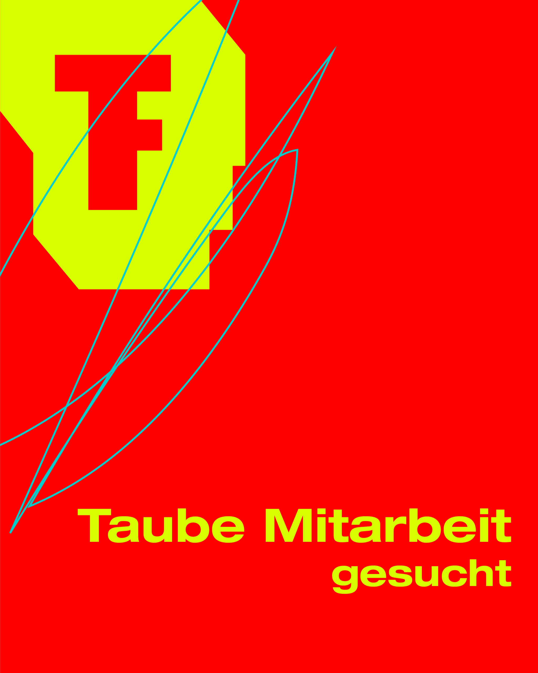 Gelbe Schrift auf roter Fläche. Links oben in gelb das Festival Theaterformen Logo bestehend aus einem großen F und T. Darüber sind blaue Kringel gezeichnet. Unten rechts in gelber Schrift steht: Taube Mitarbeit gesucht.