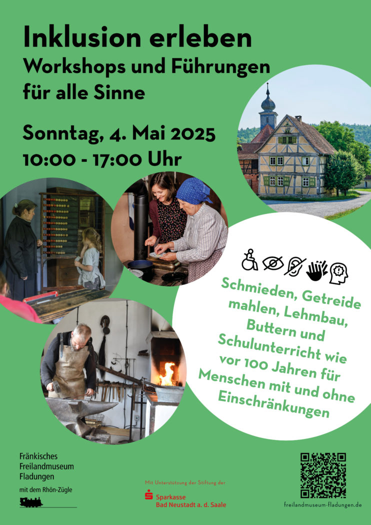 Plakat zur Veranstaltung "Inklusion erleben" im Fränkischen Freilandmuseum Fladungen