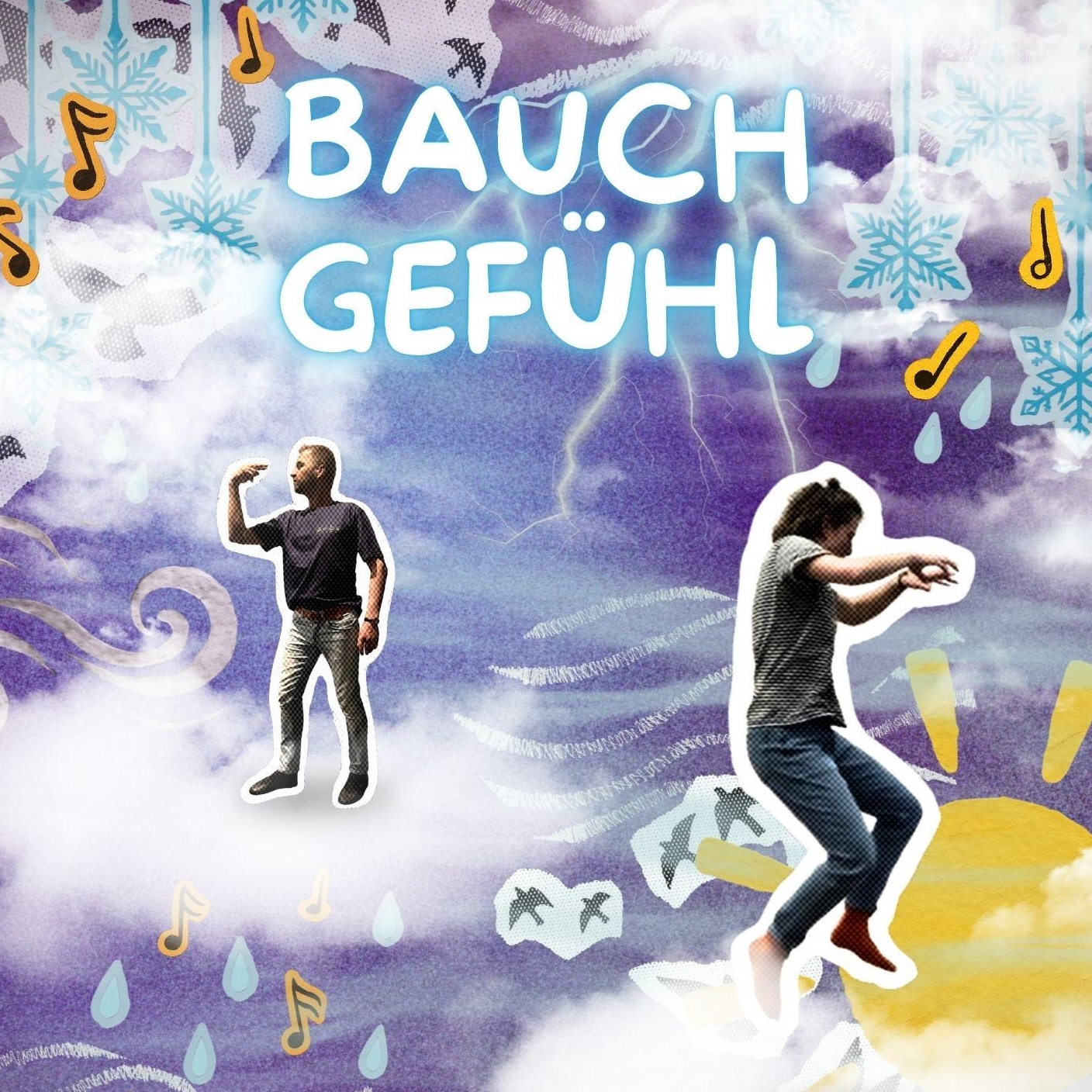 Vor einem lila Himmel schweben zwei weiße Personen auf Wolken: Eine tanzt vor der strahlenden Sonne, die andere steht seitlich und zeigt mit zwei Fingern auf ihr Gesicht. Darüber leuchtet ein großes Wort: „BAUCHGEFÜHL“. Blaue Regentropfen, glitzernde Eiskristalle und helle Blitze tanzen und wirbeln zusammen mit verspielten Linien, flatternden Vögeln und lebendigen Musiknoten um sie herum.
