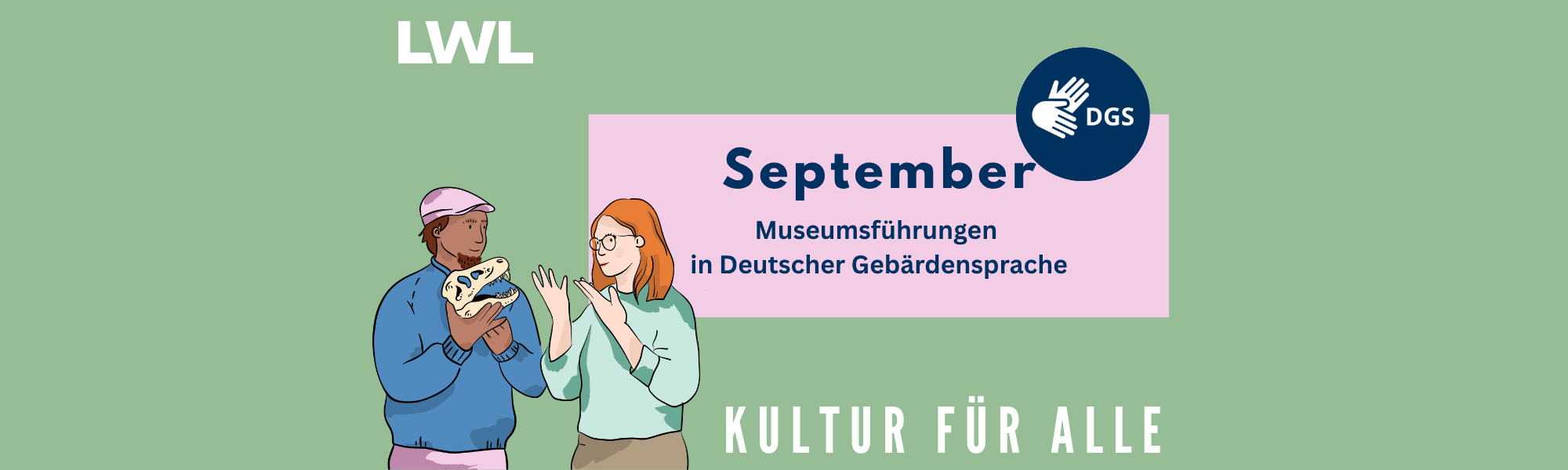 Zwei Personen stehen nebeneinander und gebärden, daneben ein Kasten mit dem Text 'September. Museumsführungen In Deutscher Gebärdensprache' und dem DGS-Symbol.