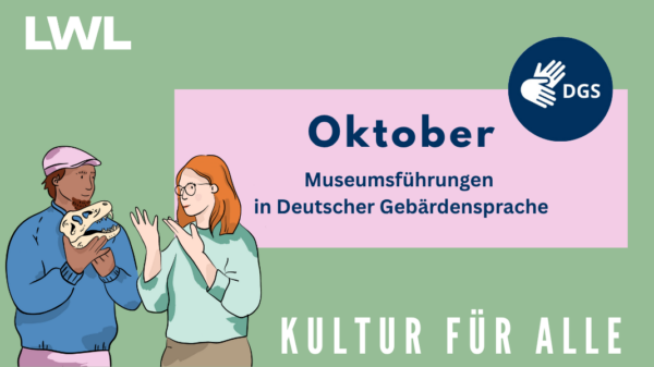 Zwei Personen stehen nebeneinander und gebärden, daneben ein Kasten mit dem Text 'Oktober. Museumsführungen In Deutscher Gebärdensprache' und dem DGS-Symbol.